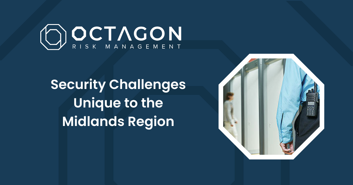 Security Challenges Unique to the Midlands Region